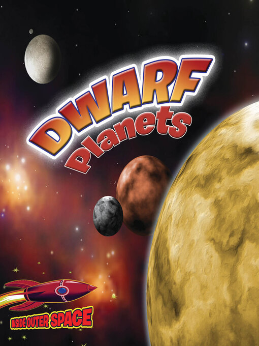 Title details for Dwarf Planets by Nadia Higgins - Available